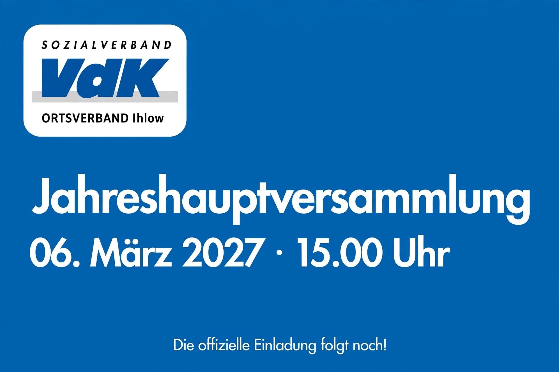 Jahreshauptversammlung 2027 Ankündigung Jahreshauptversammlung 2027